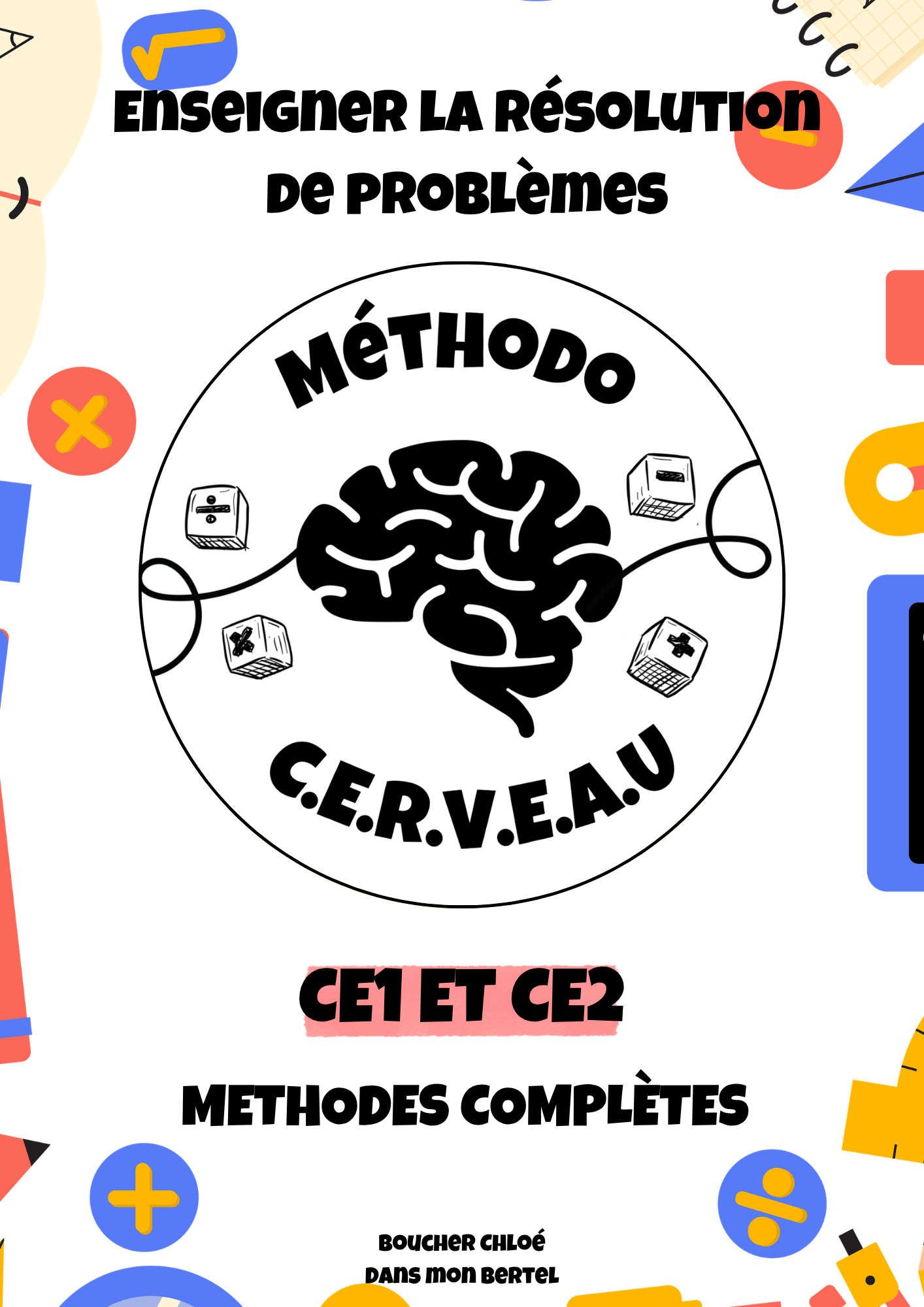 L'ensemble de la Méthodo CERVEAU pour le CE1 et le CE2